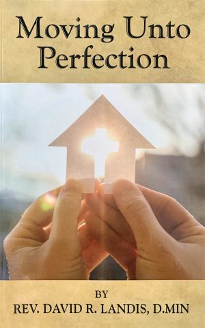 Moving Unto Perfection